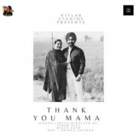 Thank You Mama Simar Gill Song Download Mp3