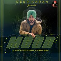 Mood Deep Karan,Afsana Khan Song Download Mp3