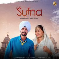 Sufna Rajia Sultan,Manraaz Gill Song Download Mp3