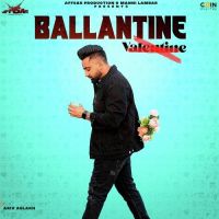 Ballantine Ariv Aulakh Song Download Mp3