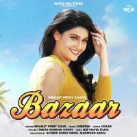 Bazaar Emanat Preet Kaur Song Download Mp3