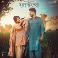 Mulajhedari Gurlez Akhtar,Jatinder Gagowal Song Download Mp3