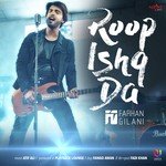 Roop Ishq Da Farhan Gilani Song Download Mp3
