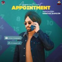 Appointment Kiratjot Kahlon Song Download Mp3