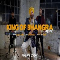 King Of Bhangra Mashup Malkit Singh Song Download Mp3