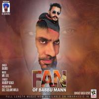Fan Of Babbu Mann Babbu Song Download Mp3