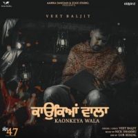 Kaonkeya Wala Veet Baljit Song Download Mp3