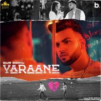 Yaraane Gur Sidhu Song Download Mp3