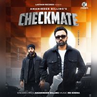 Checkmate Amaninder Billing Song Download Mp3