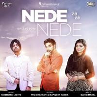 Nede Nede (DJ Mix) Peji Shahkoti,Rupinder Handa,Northern Lights Song Download Mp3