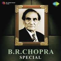 B.R. Chopra Special songs mp3