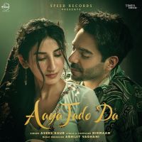 Aaya Jado Da Asees Kaur Song Download Mp3