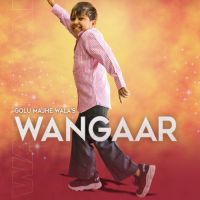 Wangaar Golu Majhe Wala,Aken Song Download Mp3