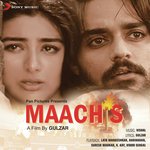 Maachis Theme Opening Vishal Bhardwaj Song Download Mp3