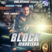 Block Maariyan Mani Longia Song Download Mp3