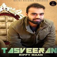 Tasveeran Rippy Maan Song Download Mp3