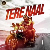 Tere Naal The Dee Song Download Mp3