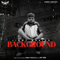 Background Jimmy Wraich Song Download Mp3