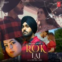 Rok Lai Preet Sukh Song Download Mp3