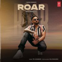 Roar Te-G Sandhu Song Download Mp3