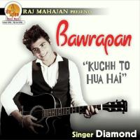 Kuchh To Hua Hai Diamond Song Download Mp3
