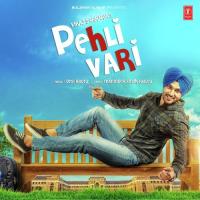 Pehli Vari Viraj Sarkaria Song Download Mp3