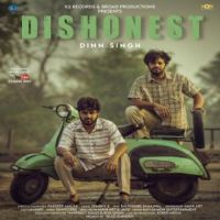 Dishonest Dinn Singh Song Download Mp3