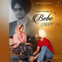 Bebe Lakhi Ghumaan Song Download Mp3