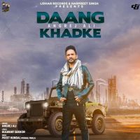Daang Khadke Angrej Ali Song Download Mp3