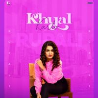 Khyaal Karlo Rupali Song Download Mp3