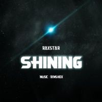 Shining Raxstar Song Download Mp3