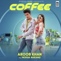 Coffee Aroob Khan Song Download Mp3