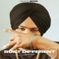 Built Different Sidhu Moose Wala Song Download Mp3