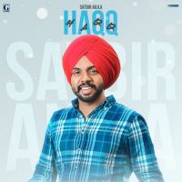 Haqq Satbir Aujla Song Download Mp3