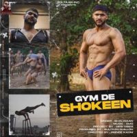 Gym De Shokeen Bhallwaan Song Download Mp3