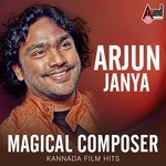 Magical Composer Arjun Janya songs mp3