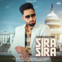 Sira Sira Teji Grewal Song Download Mp3