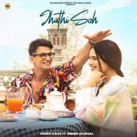 Jhuthi Soh Asees Kaur,Inder Chahal Song Download Mp3