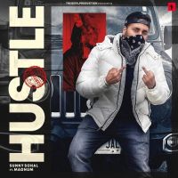 Hustle Sunny Sohal,Magnum Song Download Mp3