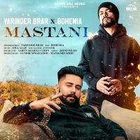 Mastani Varinder Brar,Bohemia Song Download Mp3