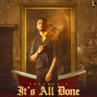 Its All Done Harnoor Song Download Mp3
