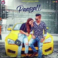 Paagall Romi Tahli Song Download Mp3