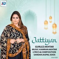 Jattiyan Gurlez Akhtar Song Download Mp3