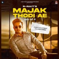 Majak Thodi Ae Gurlej Akhtar,R Nait Song Download Mp3