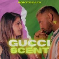 Gucci Scent Rokitbeats Song Download Mp3