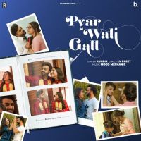 Pyar Wali Gall Runbir Song Download Mp3