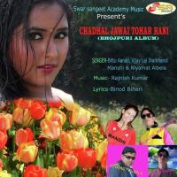 Chadhal Jawani Tohar Rani Bittu Anand,Manshi Song Download Mp3