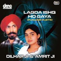 Lagda Ishq Ho Gaya Dilhar Ji,Amrit Ji Song Download Mp3