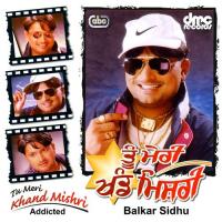 Dil Nu Chain Nahin Milda Balkar Sidhu Song Download Mp3