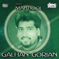 Galhan Gorian Makbool Song Download Mp3